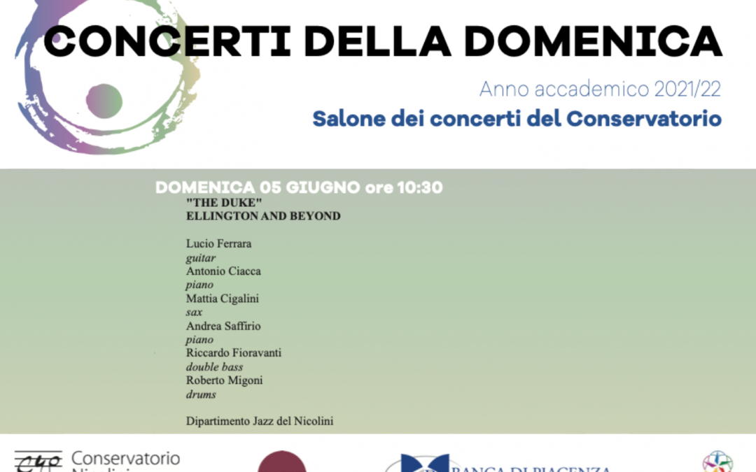 5 Giugno 2022 Conservatorio G. Nicolini di Piacenza